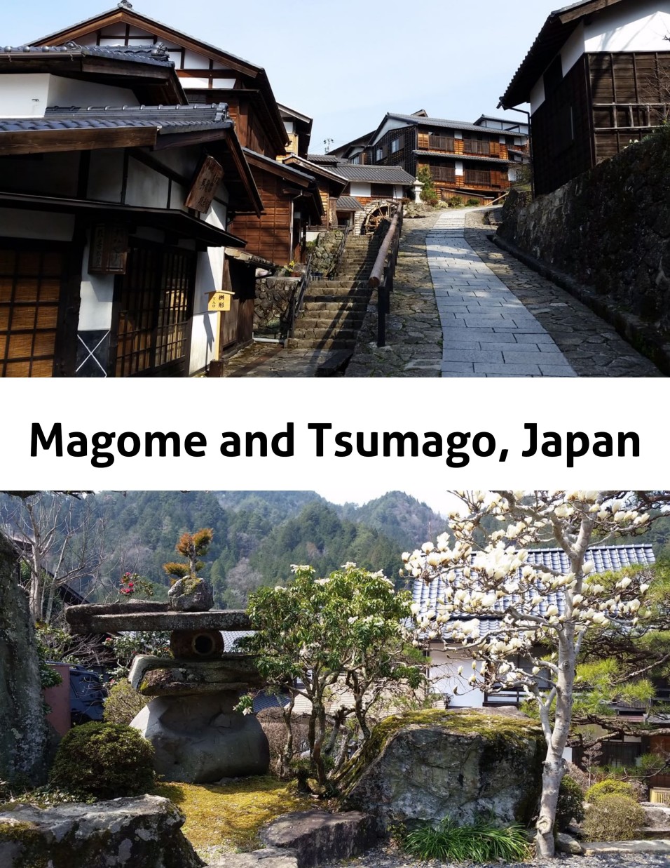 Magome and Tsumago